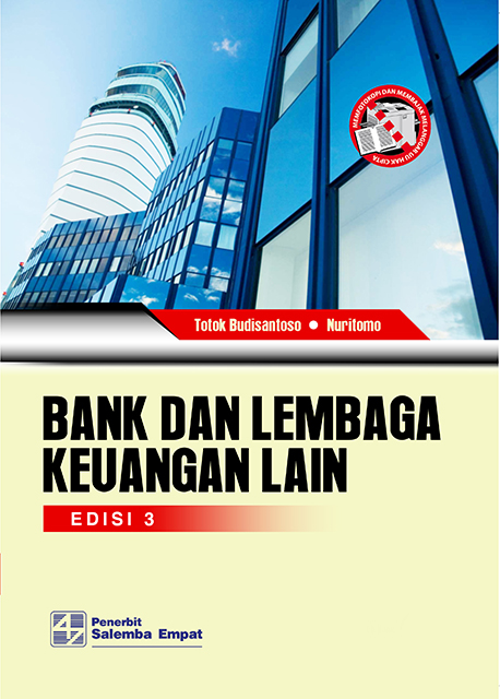 eBook Bank dan Lembaga Keuangan Lain  Edisi ke-3 (Totok Budisantoso,  Nuritomo)